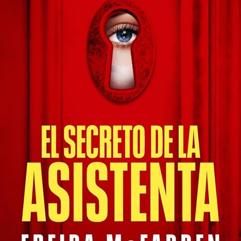 El secreto de la asistenta - Freida McFadden · 2024