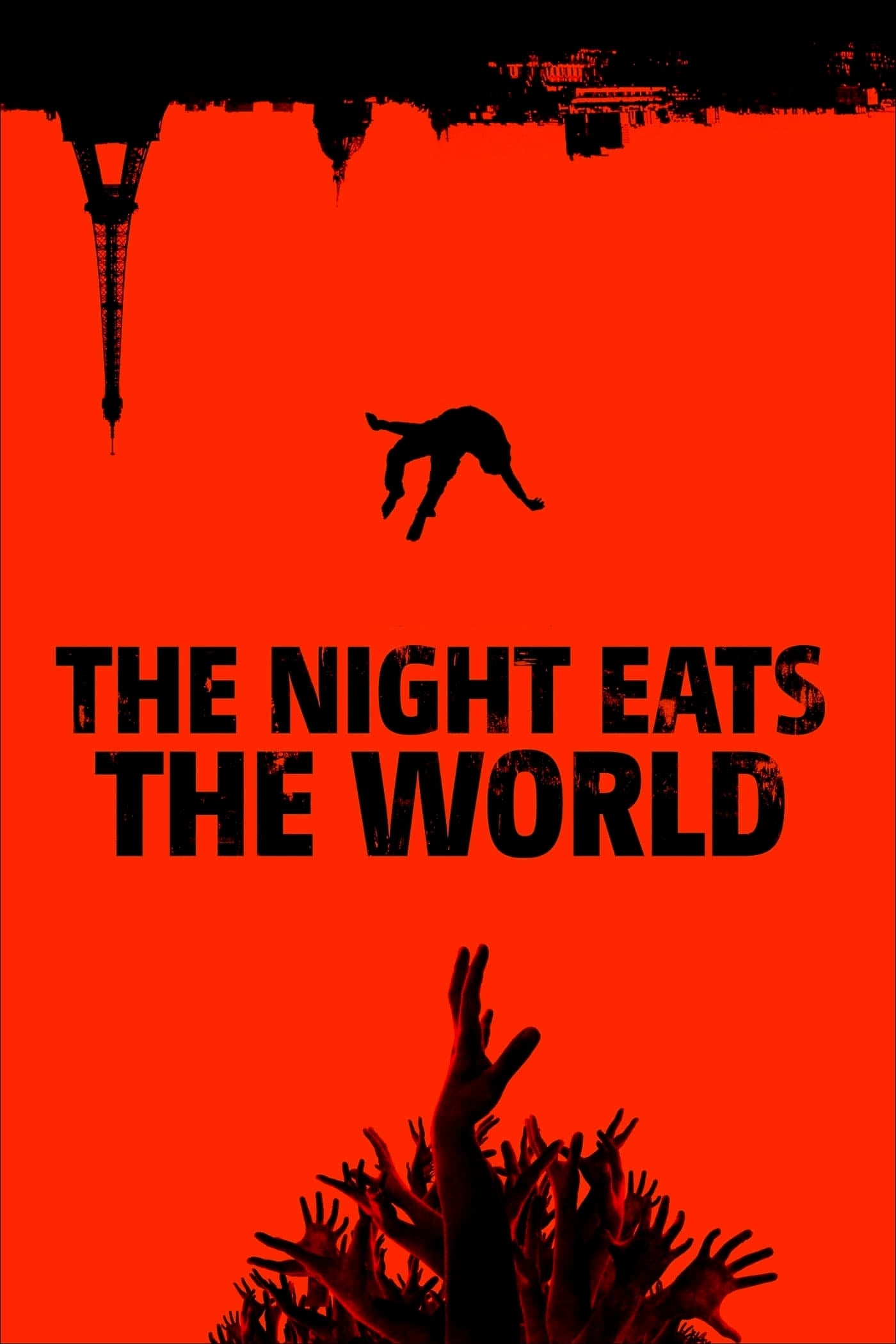 The Night Eats the World - Dominique Rocher · 2018