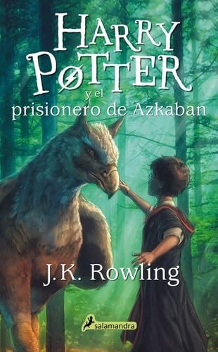 Harry Potter y el prisionero de Azkaban - J.K. Rowling · 1999