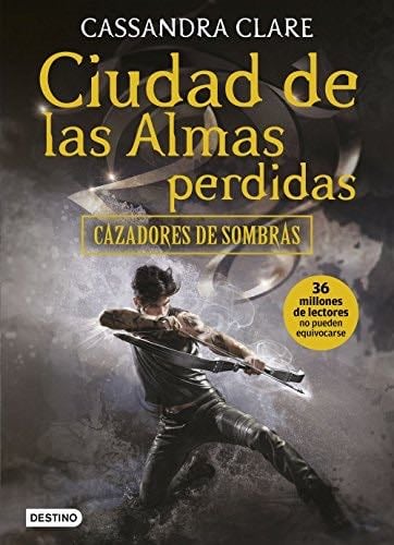 Ciudad de las almas perdidas - Cassandra Clare · 2012
