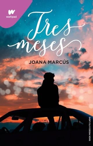 Tres Meses - Joana Marcús · 2023