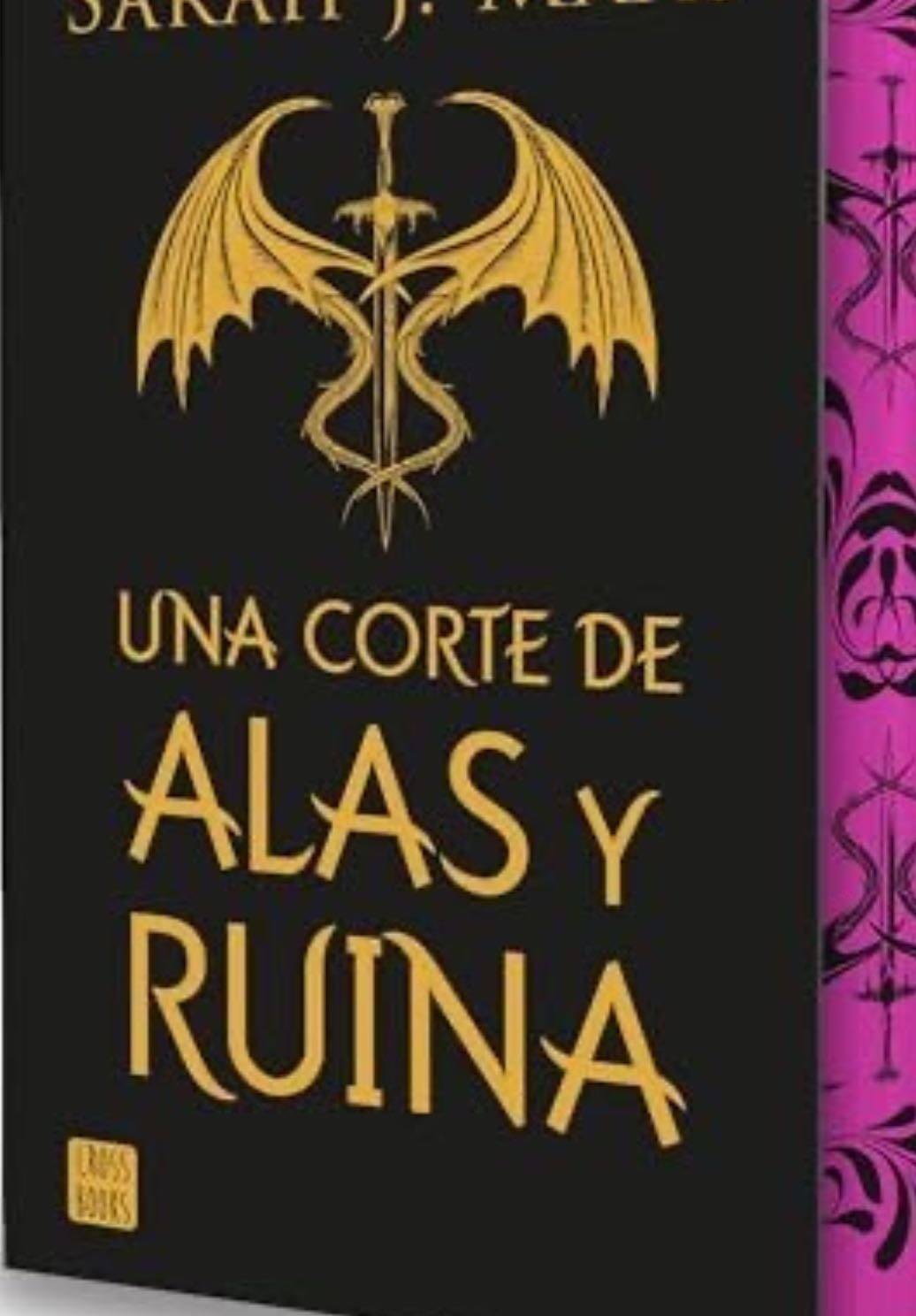 Una Corte De Alas y Ruina - Sarah J. Maas · 2021