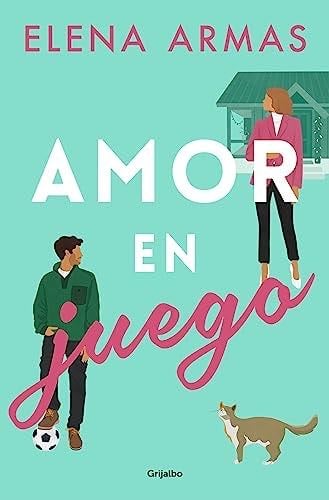 Amor en juego - Elena Armas · 2023