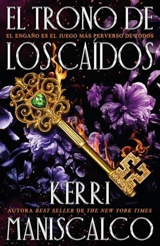 El trono de los caídos - KERRI MANISCALCO · 2024