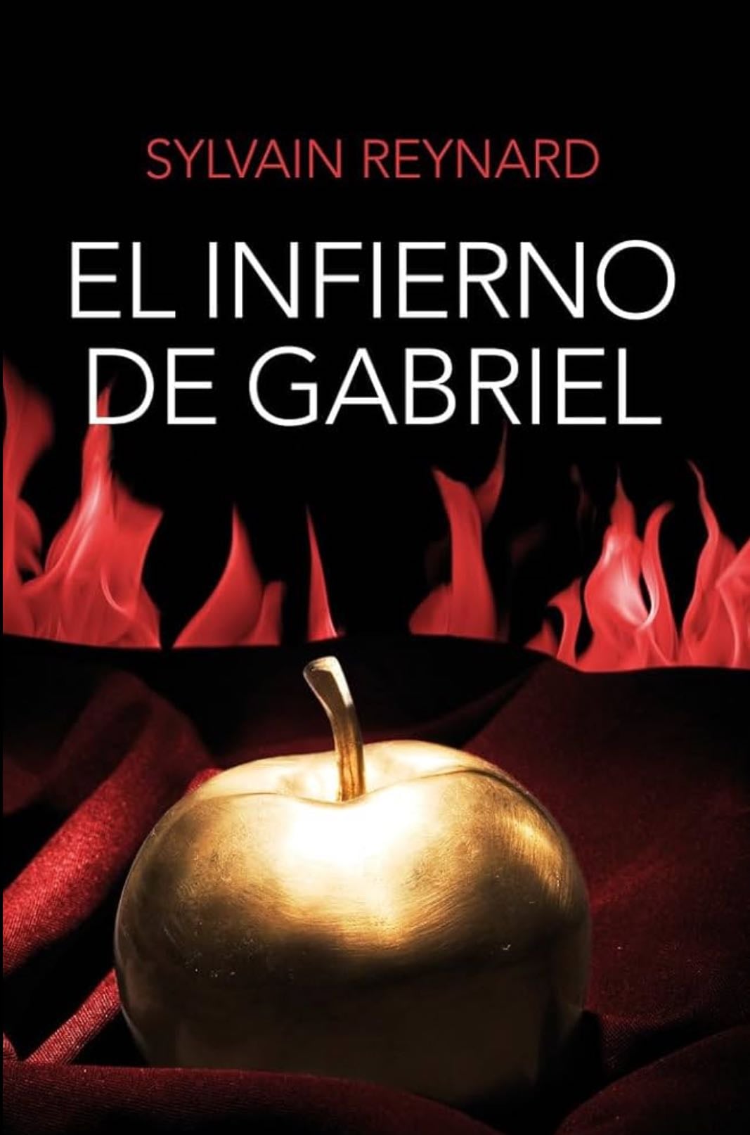 El infierno de Gabriel - Sylvain Reynard
