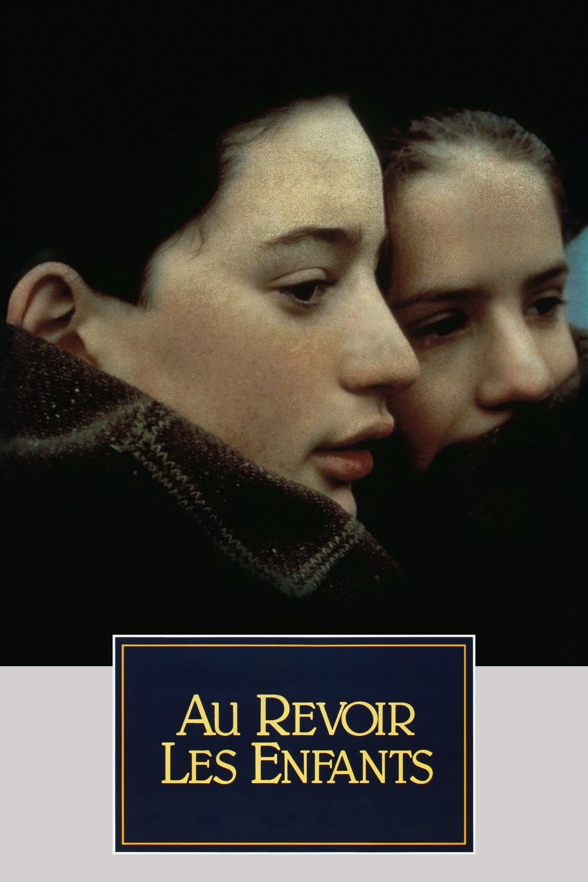 Au Revoir les Enfants - Louis Malle · 1987