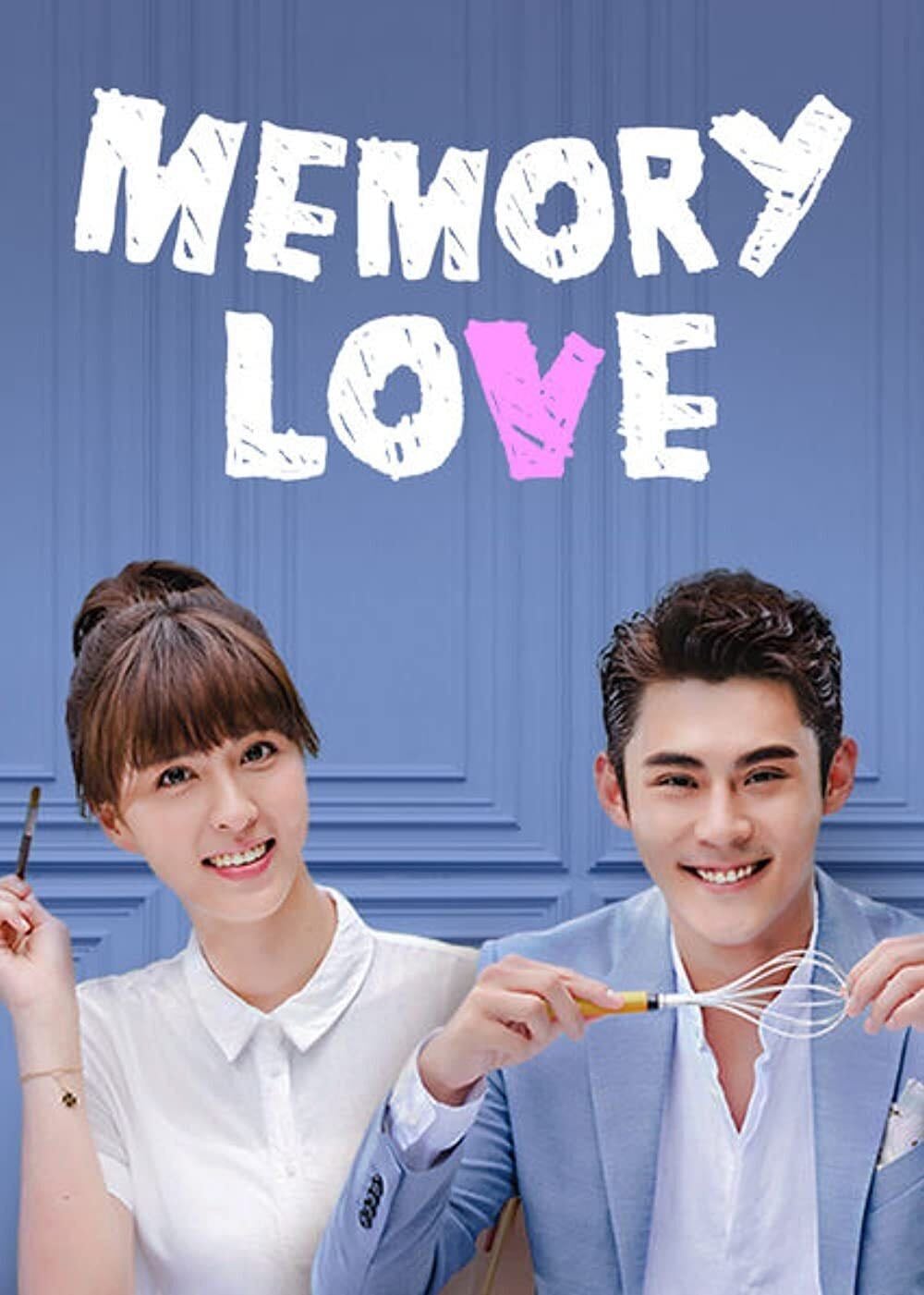 Memory Love - 2017