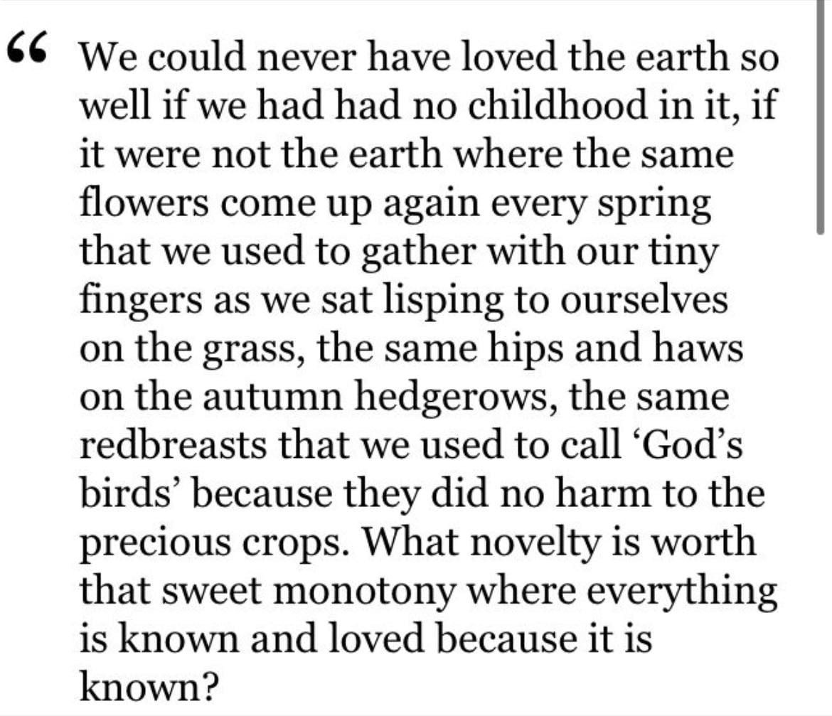 we could never have loved the earth - george elliot, the mill on the floss