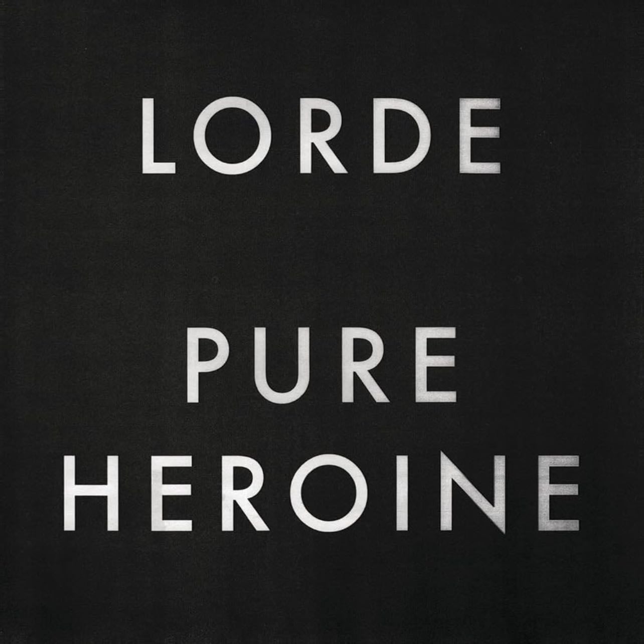 Pure Heroine - Lorde - 2013