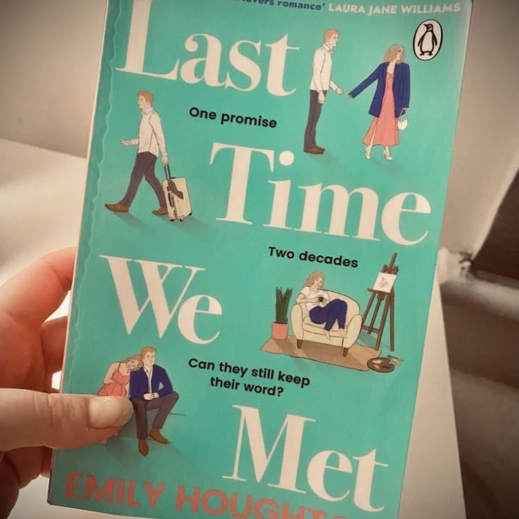 Last Time We Met - Emily Houghton · 2022