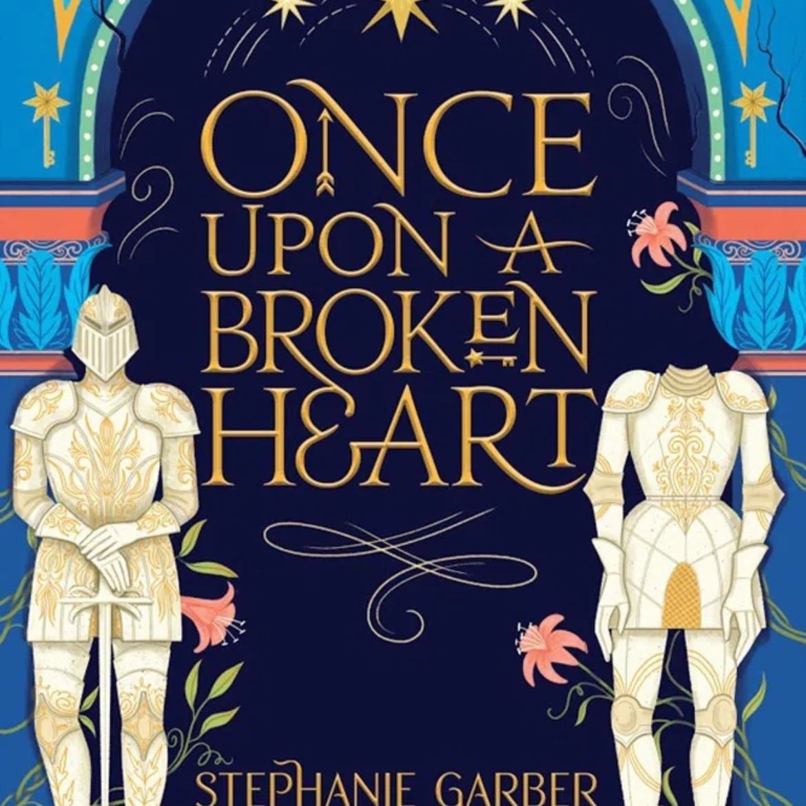 Once Upon a Broken Heart (Once Upon a Broken Heart) - Stephanie Garber · 2023
