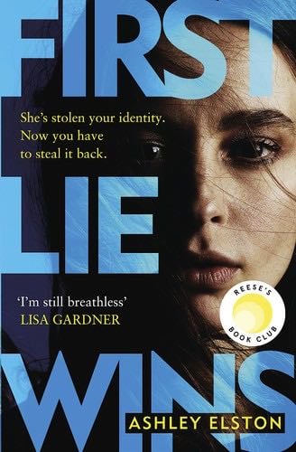 First Lie Wins - Ashley Elston · 2024