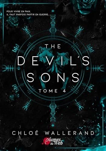THE DEVIL'S SONS : TOME 4 - WALLERAND CHLOE · 2024