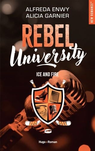 Rebel University - Tome 03 - Alfreda Enwy, Alicia Garnier · 2023