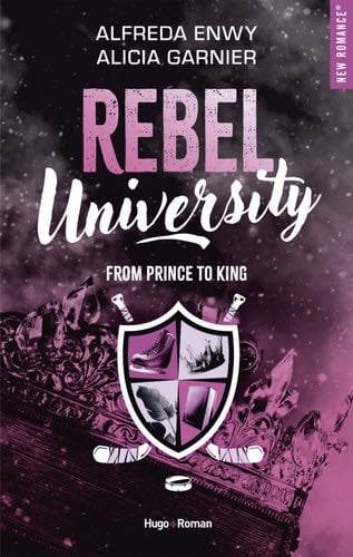 Rebel University - Tome 02 - Alfreda Enwy, Alicia Garnier · 2023