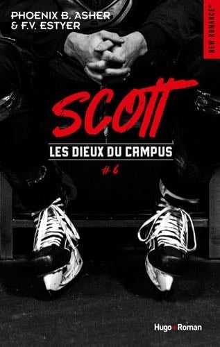 Les Dieux du campus - Tome 6 - Phoenix-b. Asher, F.V. Estyer · 2024