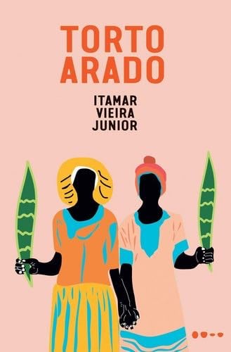 Torto Arado (Em Portugues do Brasil) - _ · 2019