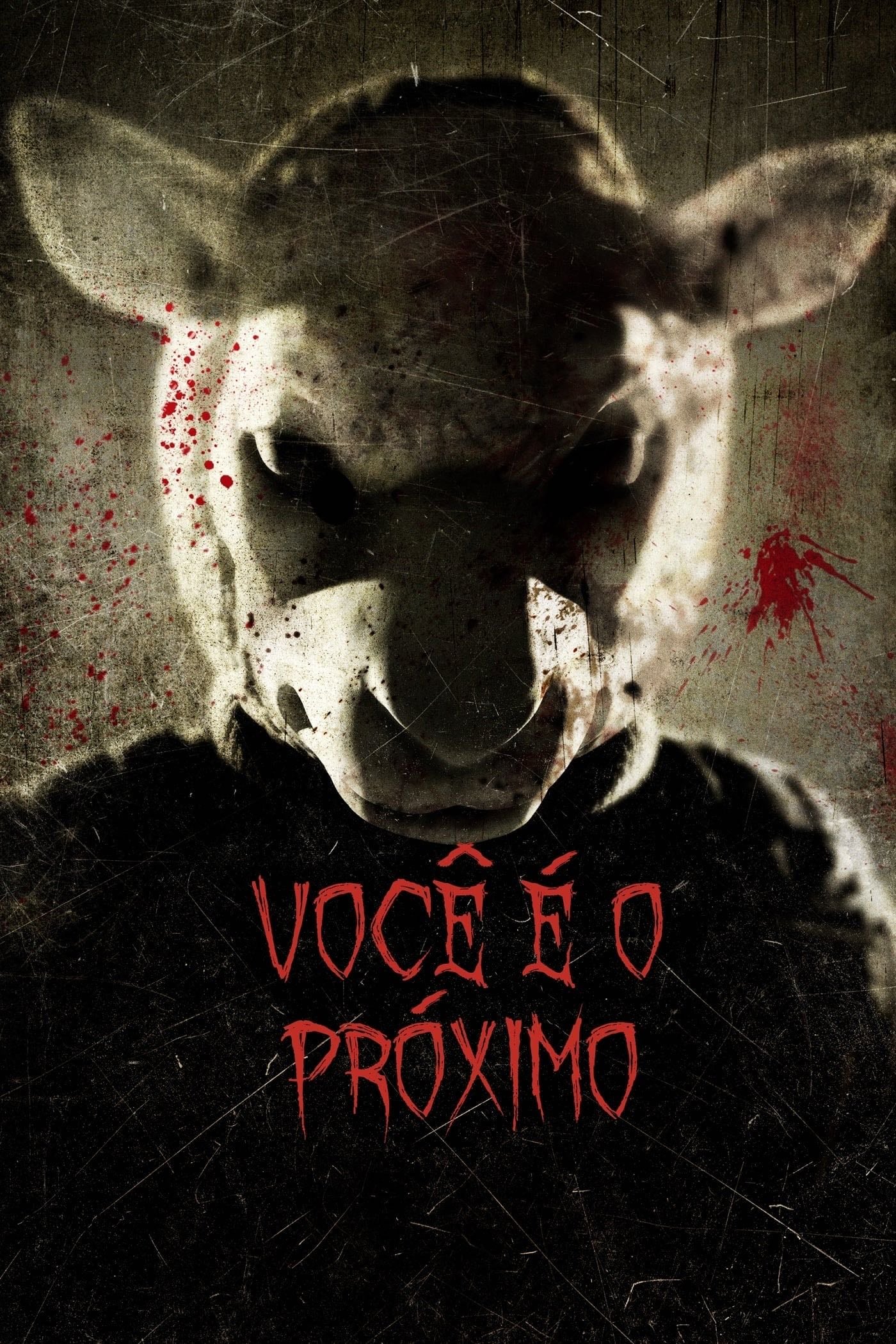 Você é o Próximo - Adam Wingard · 2013