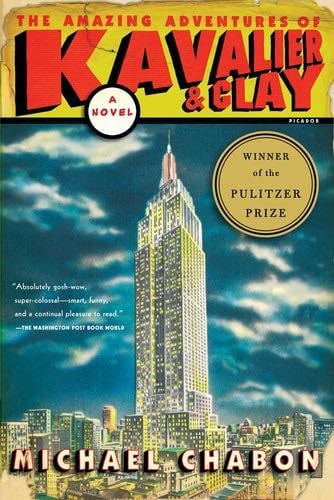 The Amazing Adventures of Kavalier & Clay - Michael Chabon · 2000