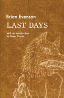 Last Days - Brian Evenson · 2016