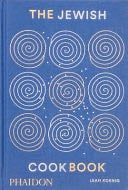 The Jewish Cookbook - Leah Koenig · 2019