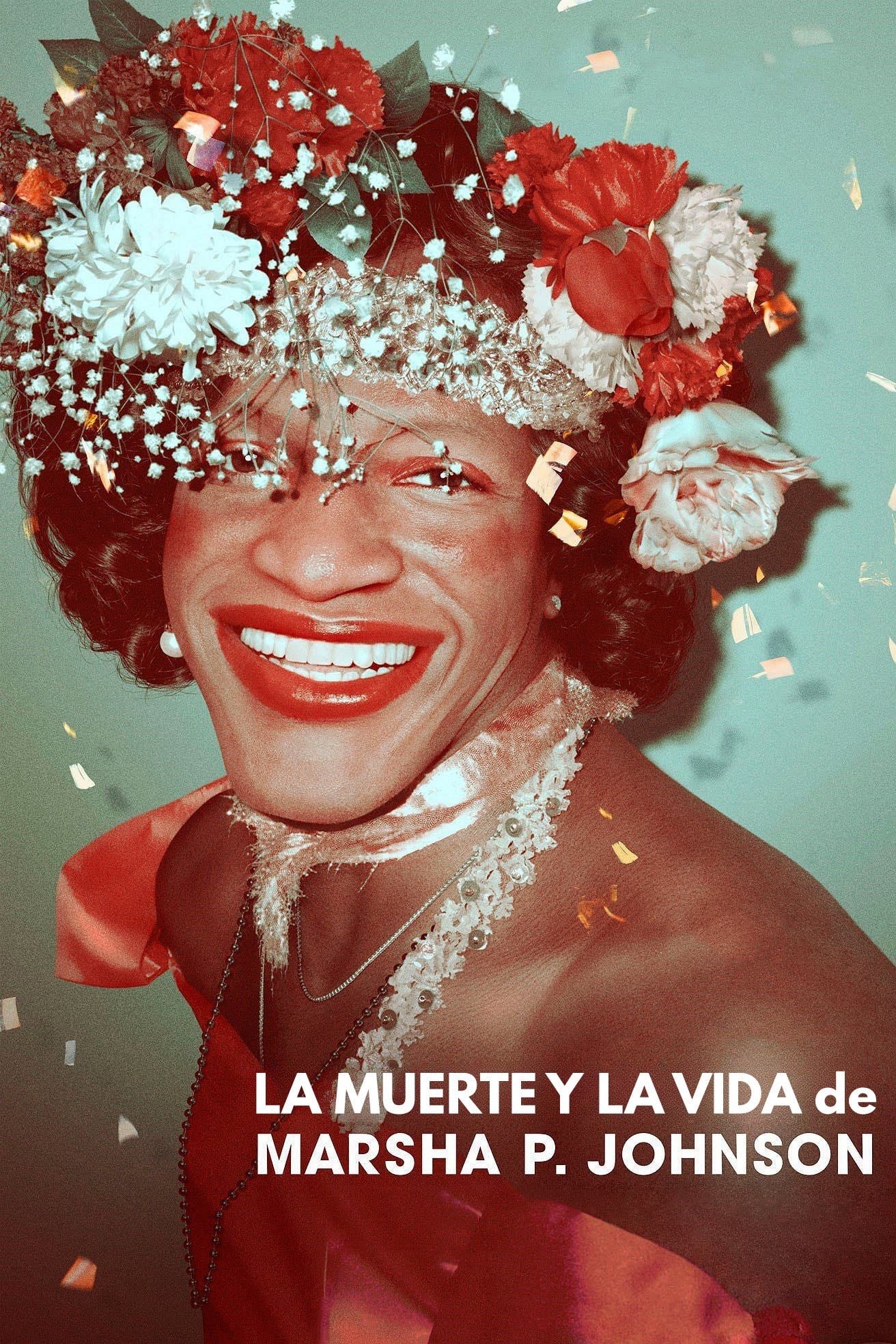 The Death and Life of Marsha P. Johnson - David France · 2017