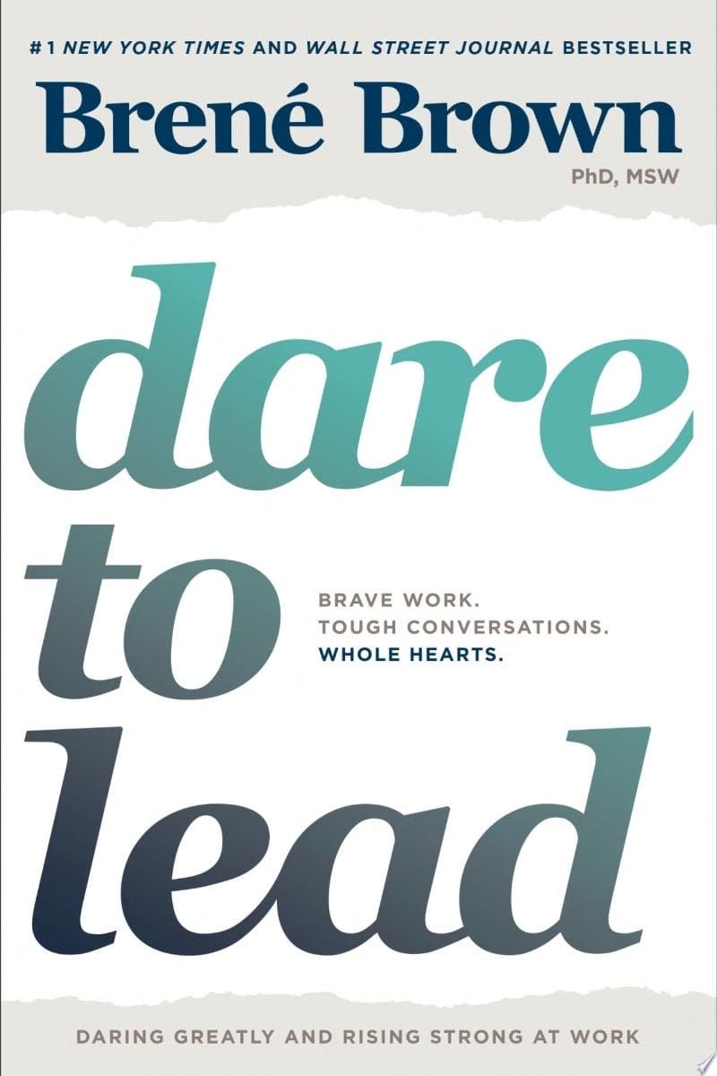 Dare to Lead - Brené Brown · 2018