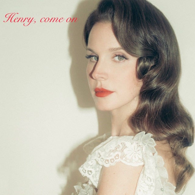 Henry, come on - Song · Lana Del Rey
