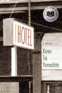 I Hotel - Karen Tei Yamashita