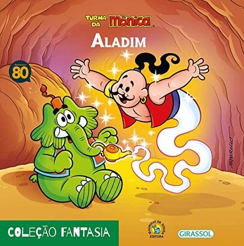 Turma da Monica: Aladim - Colecao Fantasia - Mauricio de Sousa 路 2015