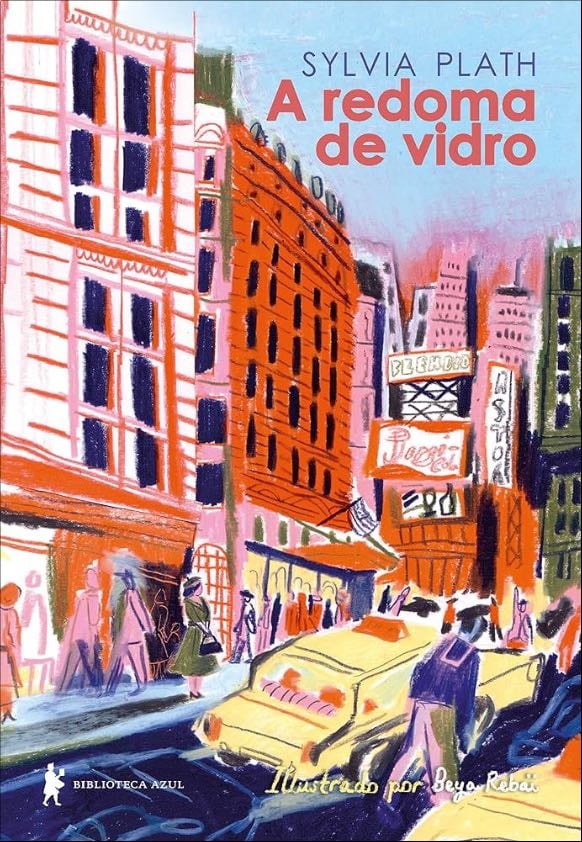 A Redoma De Vidro - Sylvia Plath · 2019