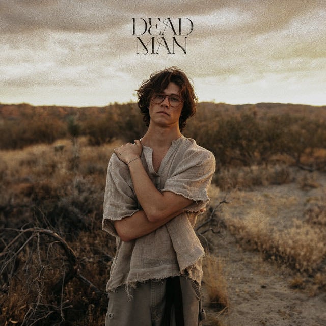 Dead Man - Song · David Kushner