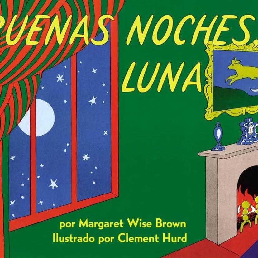 Buenas noches, Luna - Margaret Wise Brown, ilustrado por Clement Hurd