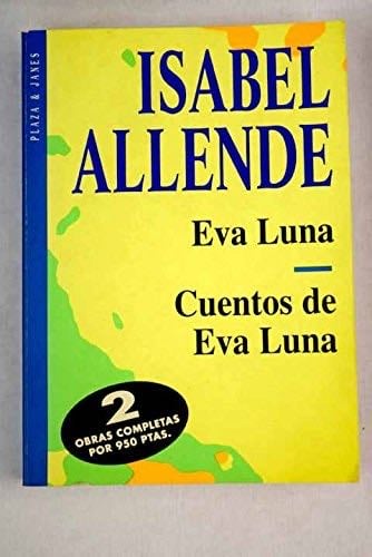 Eva Luna: Cuentos de Eva Luna - Isabel Allende · 1994