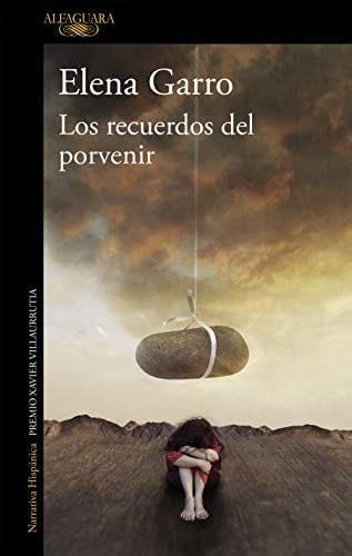 Los recuerdos del porvenir (Mapa de las lenguas) - Elena Garro · 2019
