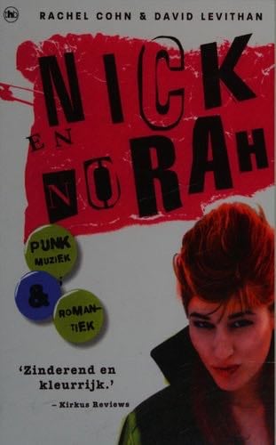 Nick & Norah - Rachel Cohn, David Levithan · 2008