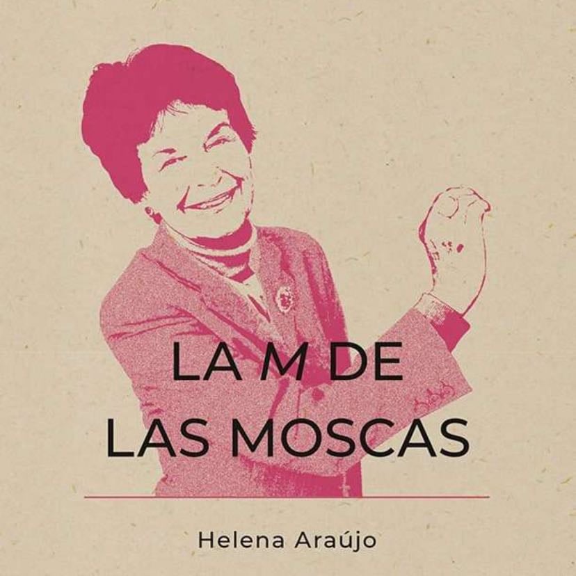 La M de las moscas - Helena Araújo