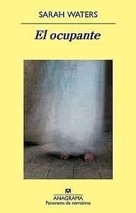 El Ocupante - Sarah Water · 2011