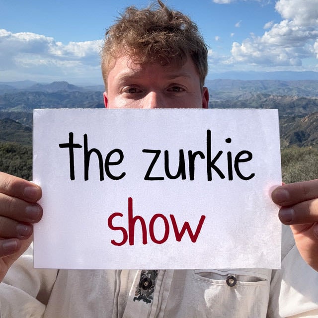 the zurkie show - Show