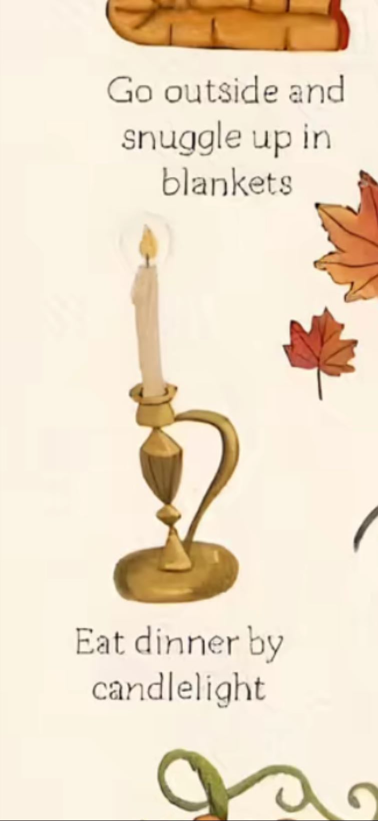 Eat dinner by candlelight