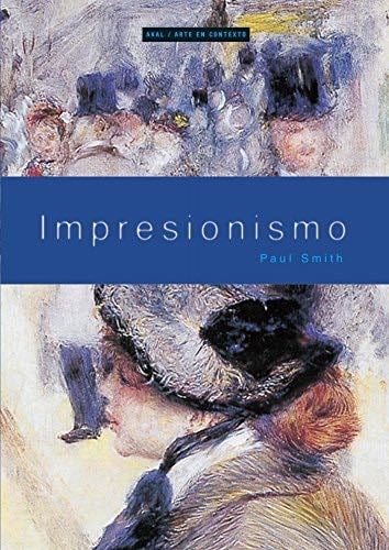 Impresionismo - Paul Smith · 2006