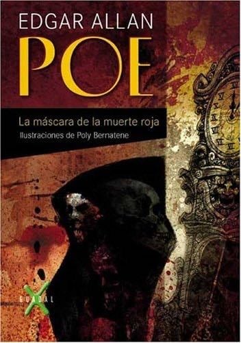 La Mascara de La Muerte Roja (Spanish Edition) - Edgar Allan Poe