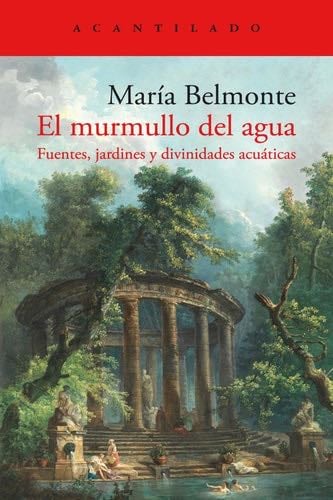 El murmullo del agua - María Belmonte · 2024