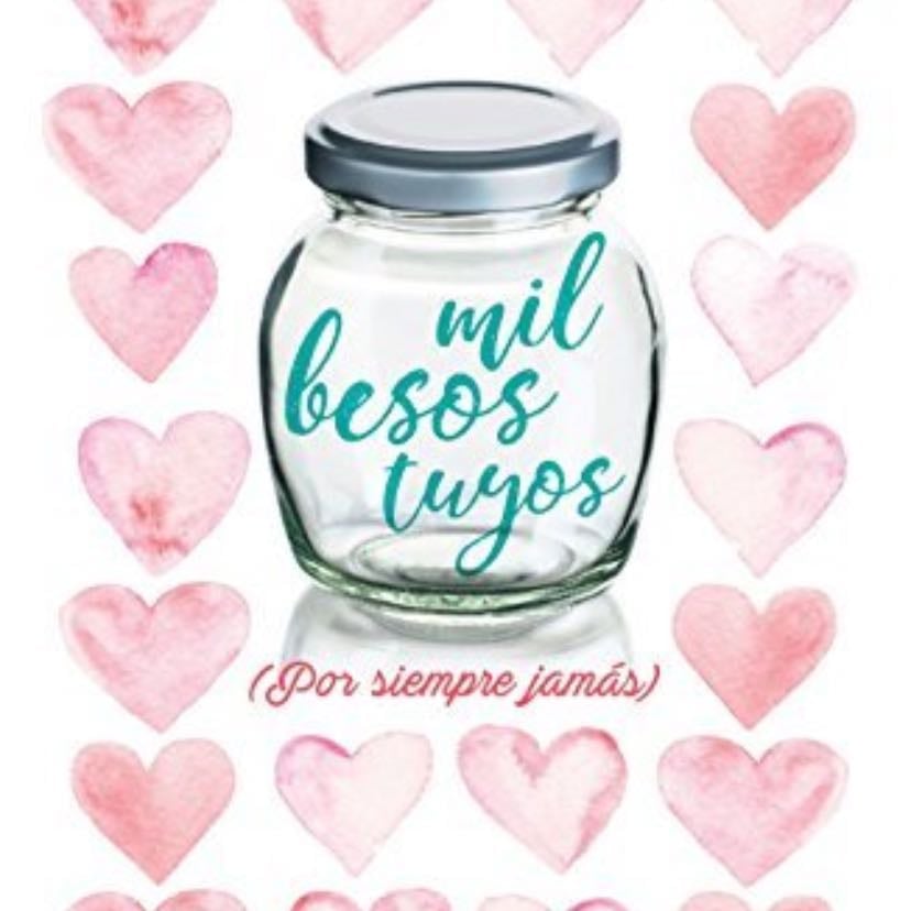 Mil besos tuyos - Tillie Cole · 2014