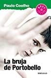 La Bruja De Portobello - Paulo Coelho · 2013