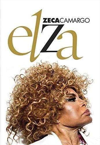 Elza (Portuguese Edition) - Zeca Camargo · 2022