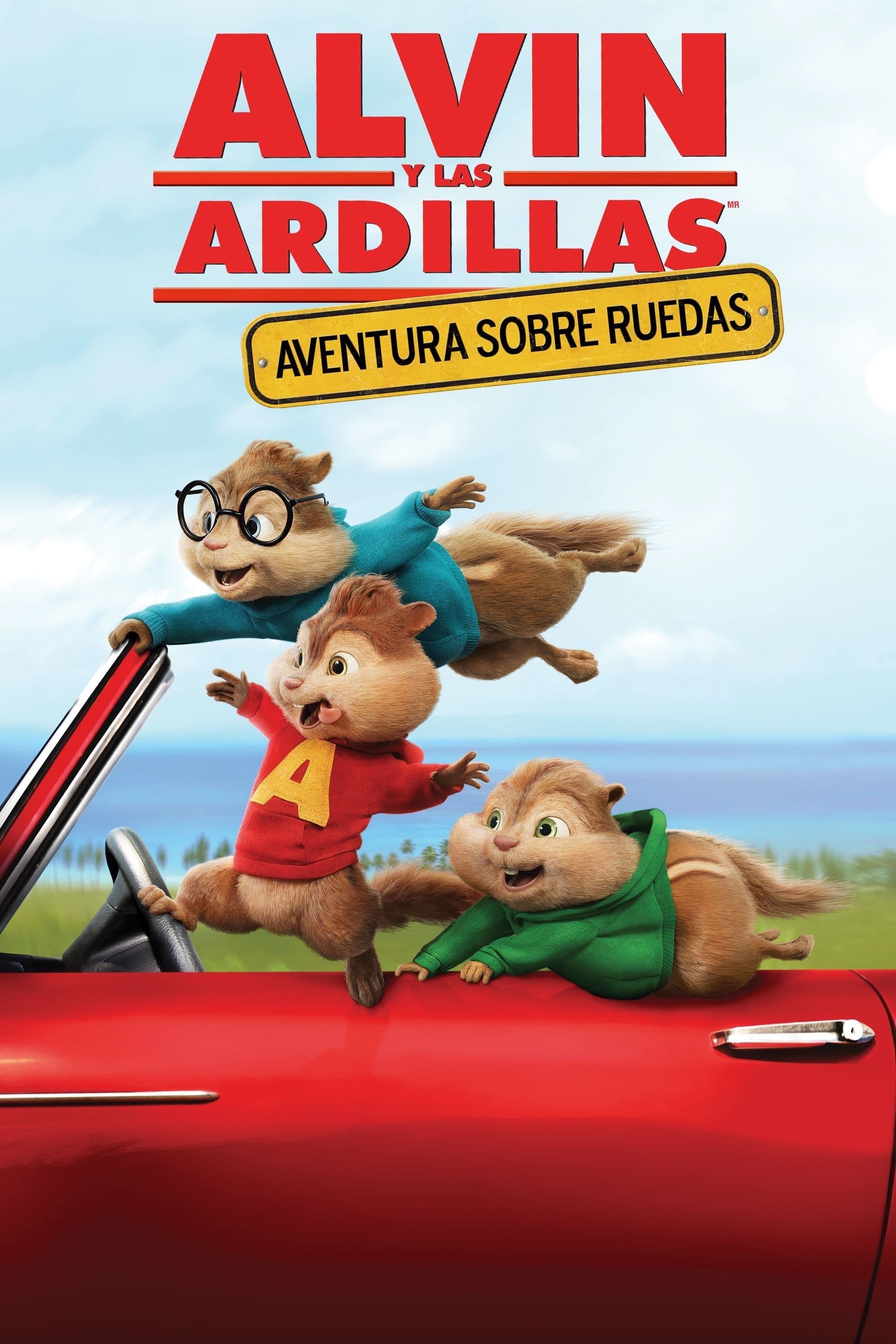 Alvin y las ardillas: Fiesta sobre ruedas - Walt Becker · 2015