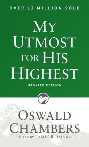 My Utmost for His Highest: Updated Language Paperback (Authorized Oswald Chambers Publications) - Oswald Chambers · 2017