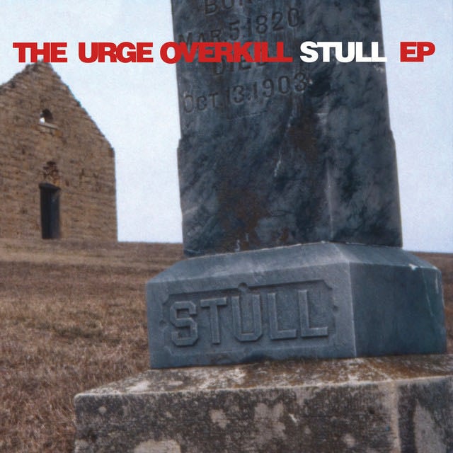 Stull - Album · Urge Overkill