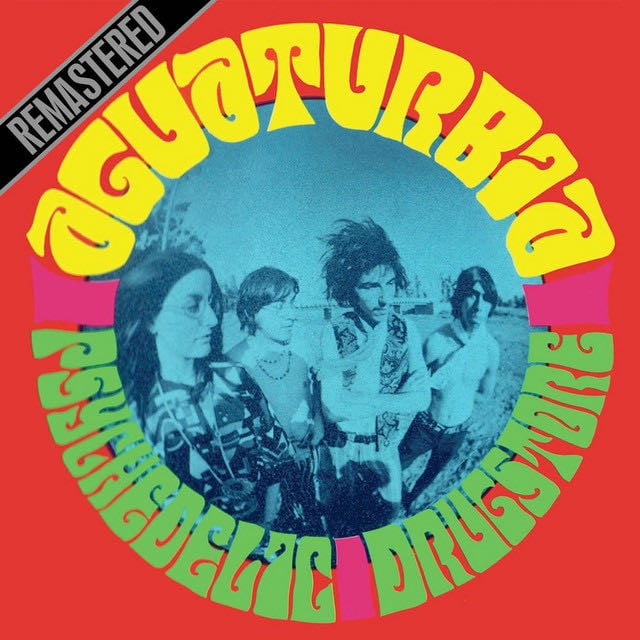 Psychedelic Drugstore - Remastered - Album · Aguaturbia